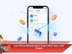 Cara iPhone Membersihkan Cache Safari Agar Lebih Ringan