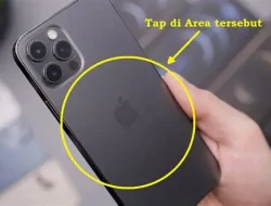 Cara iPhone Mengoptimalkan Back Tap Agar Aktivasi Fitur Penting Lebih Praktis